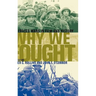 Why We Fought: America's Wars in Film and History