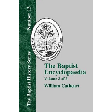 The Baptist Encyclopedia - Vol. 3