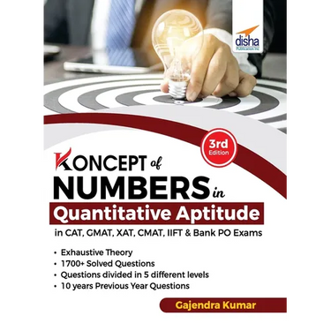 Koncepts of Numbers in Quantitative Aptitude in CAT GMAT XAT CMAT MAT & Bank PO 3rd Edition