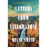 Letters from Yellowstone