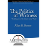 The Politics of Witness