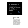 An Introduction to Generators and Exciters for Auxiliary Electric Power Systems