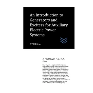 An Introduction to Generators and Exciters for Auxiliary Electric Power Systems