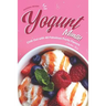 National Frozen Yogurt Month!: Chill Out with 40 Fabulous FroYo Flavors