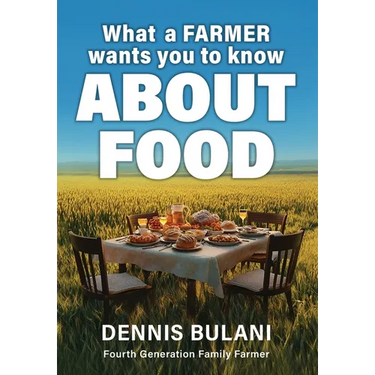 What A Farmer Wants You to Know About Food