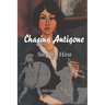 Chasing Antigone