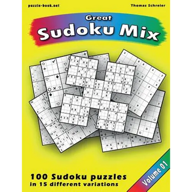 Great Sudoku Mix: 100 Sudoku puzzles in 15 different variations, Vol. 1