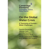 On the Global Water Crisis