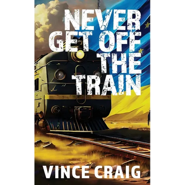Never Get Off The Train
