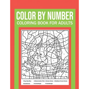 Color By Number Coloring Book For Adults: Stress Relieving And Relaxing Designs!