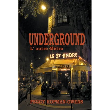 Underground L' autre Métro