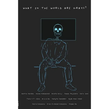 What in the World are X-Rays?