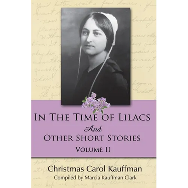 In the Time of Lilacs: And Other Short Stories