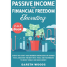 Passive Income and Financial Freedom Investing 2-in-1 Book: Even if you Don't Have Business Knowledge or Savings You'll Discover the Best Path, Tools