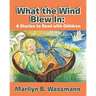 What the Wind Blew In: 6 Stories to Read with Children