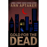 Gold for the Dead