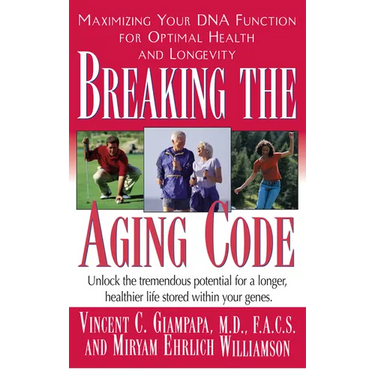 Breaking the Aging Code: Maximizing Your DNA Function for Optimal Health and Longevity