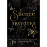 The Silence of Monsters: A Grumpy-Sunshine: Billionaire Romance