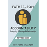 Father-Son Accountability: Integrity Through Relationship