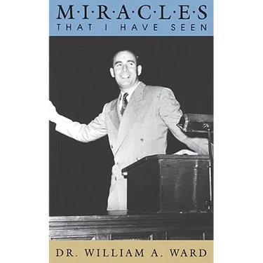 Miracles That I Have Seen