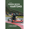 The Lil' Green Book of Karting