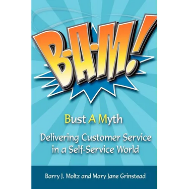 Bam!: Delivering Customer Service in a Self-Service World
