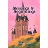 Blessings & Beginnings