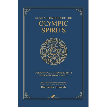 5 Early Grimoires of The Olympic Spirits