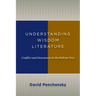 Understanding Wisdom Literature: Conflict and Dissonance in the Hebrew Text