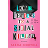 Love Letters to a Serial Killer