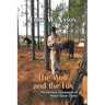 The Wolf and the Fox: The Partisan Campaigns of Major Jacob Clarke
