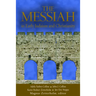 The Messiah: In Early Jadaism and Christianity