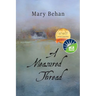 A Measured Thread