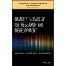Quality Strategy for Research and Development