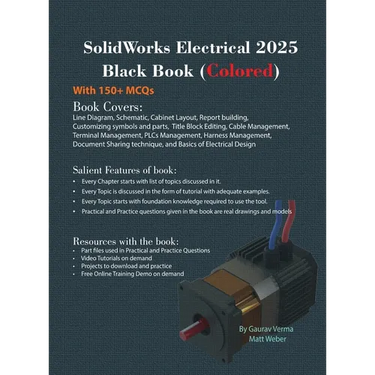SolidWorks Electrical 2025 Black Book: (Colored)