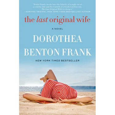 The Last Original Wife