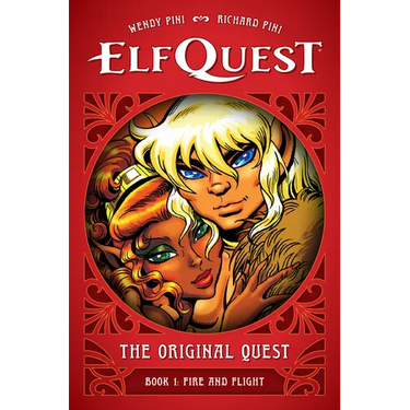 Elfquest: The Original Quest: Book 1--Fire and Flight