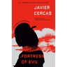 Fortress of Evil: A Terra Alta Investigation