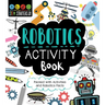 STEM Starters for Kids Robotics Activity Book: Packed with Activities and Robotics Facts