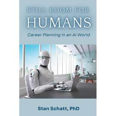 Still Room for Humans: Career Planning in an AI World