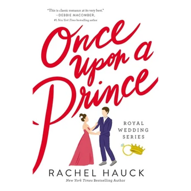 Once Upon a Prince: A Royal Happily Ever After