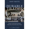 Durable Trades: Family-Centered Economies That Have Stood the Test of Time