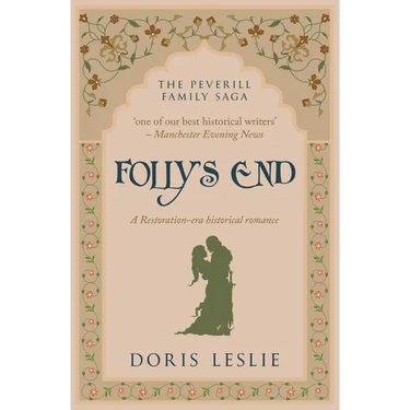 Folly's End: A Restoration-era historical romance