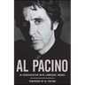Al Pacino: In Conversation with Lawrence Grobel