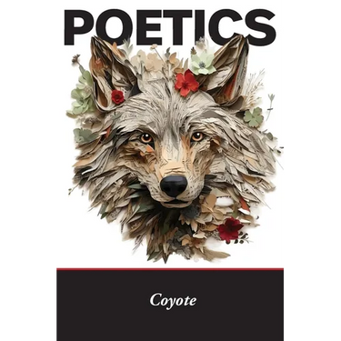 Poetics: Coyote