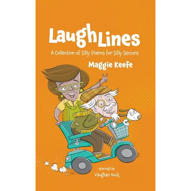 Laugh Lines: A Collection of Silly Poems for Seniors