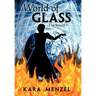 World of Glass: The School