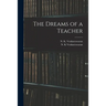 The Dreams of a Teacher
