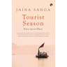 Tourist Season: Two Novellas