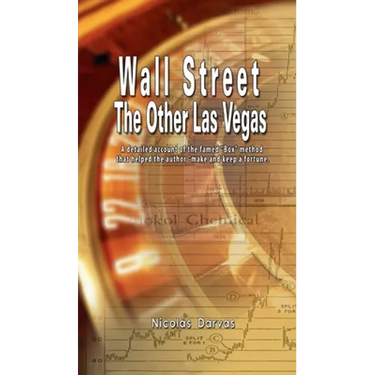 Wall Street: The Other Las Vegas by Nicolas Darvas (the author of How I Made $2,000,000 In The Stock Market)